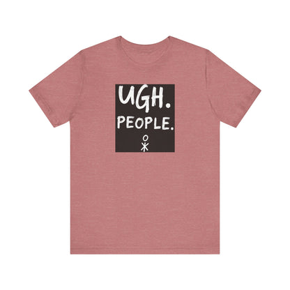 Frustration Level: UGH. PEOPLE. Unisex Tee, Funny Graphic T-Shirt, Gift for Introverts, Casual Wear, Everyday Humor - Psychonaut Swag