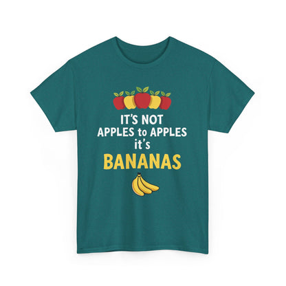 Funny Banana T-Shirt: It's Not Apples to Apples, Cute Graphic Tee for Food Lovers, Gift for Birthdays, Casual Wear, Humor Shirt - Psychonaut Swag