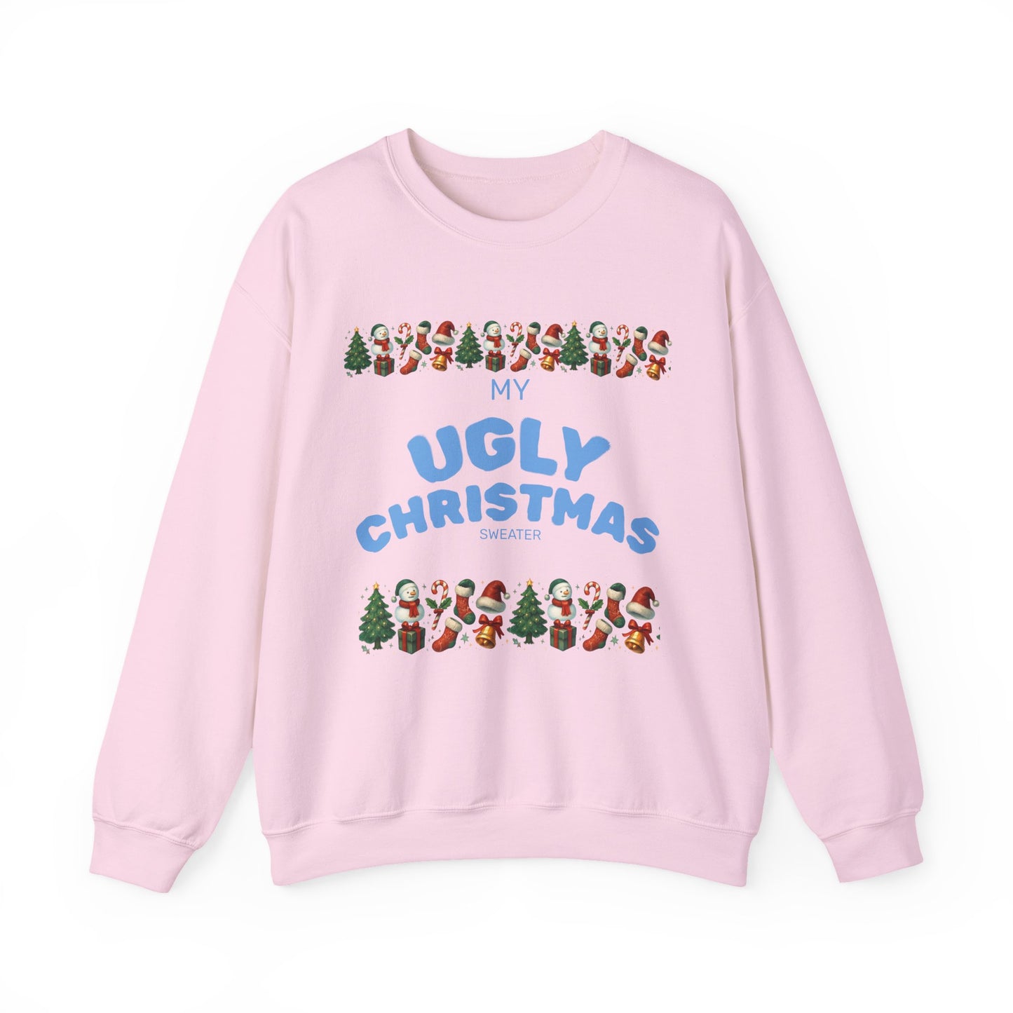 My Ugly Christmas Sweater, Sweatshirt