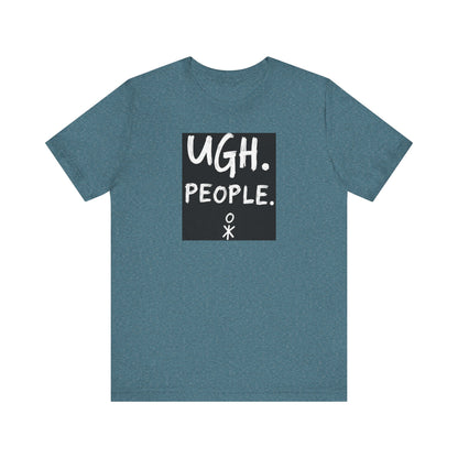 Frustration Level: UGH. PEOPLE. Unisex Tee, Funny Graphic T-Shirt, Gift for Introverts, Casual Wear, Everyday Humor - Psychonaut Swag