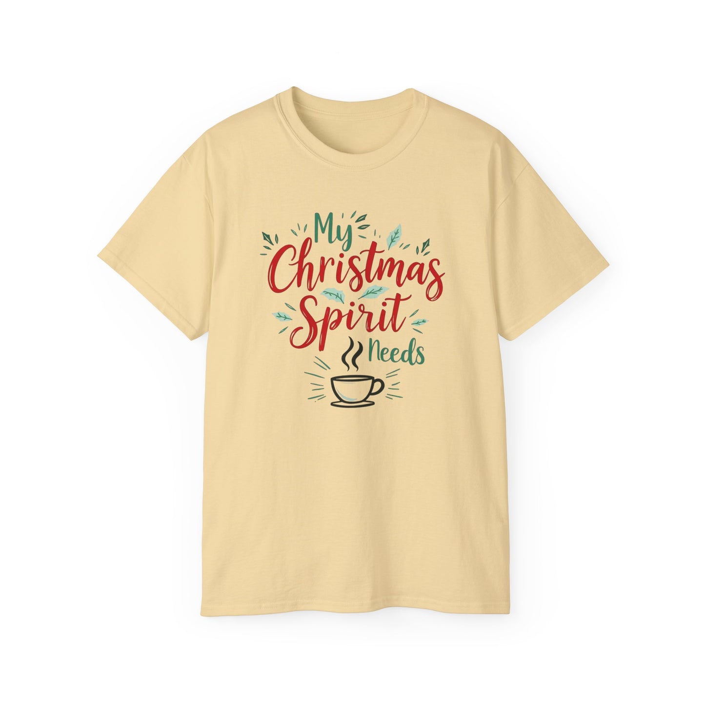 Christmas Coffee Tee - "My Christmas Spirit Needs Coffee" Holiday T-Shirt