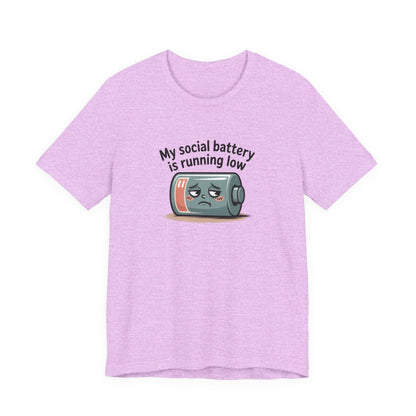 My Social Battery Is Running Low T-Shirt — Funny Introvert Graphic Tee