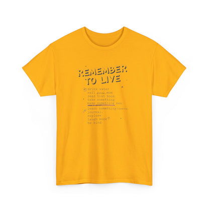 Remember to Live Checklist Tee — Inspirational Self-Care Graphic T-Shirt