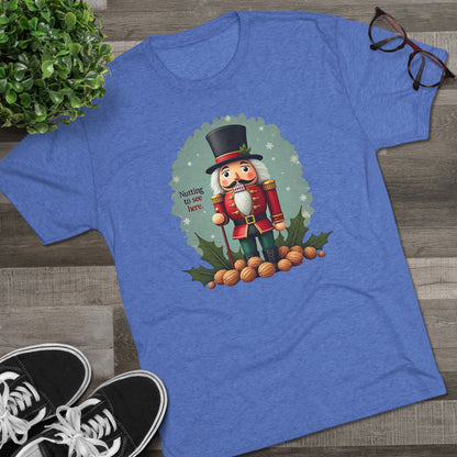 Nutcracker, Nutting to see here, Christmas T-Shirt – 'Nothing to See Here' Holiday Tee