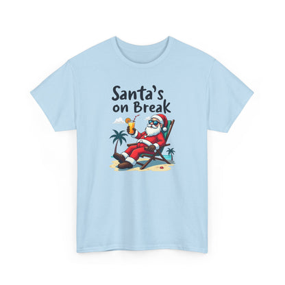 Santa's On Break T-Shirt – Funny Tropical Christmas Tee