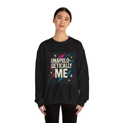 Sweatshirt — "Unapologetically Me" Graphic Crewneck