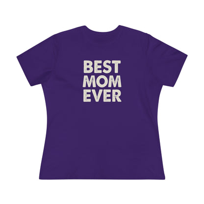Best Mom Ever Women's Tee