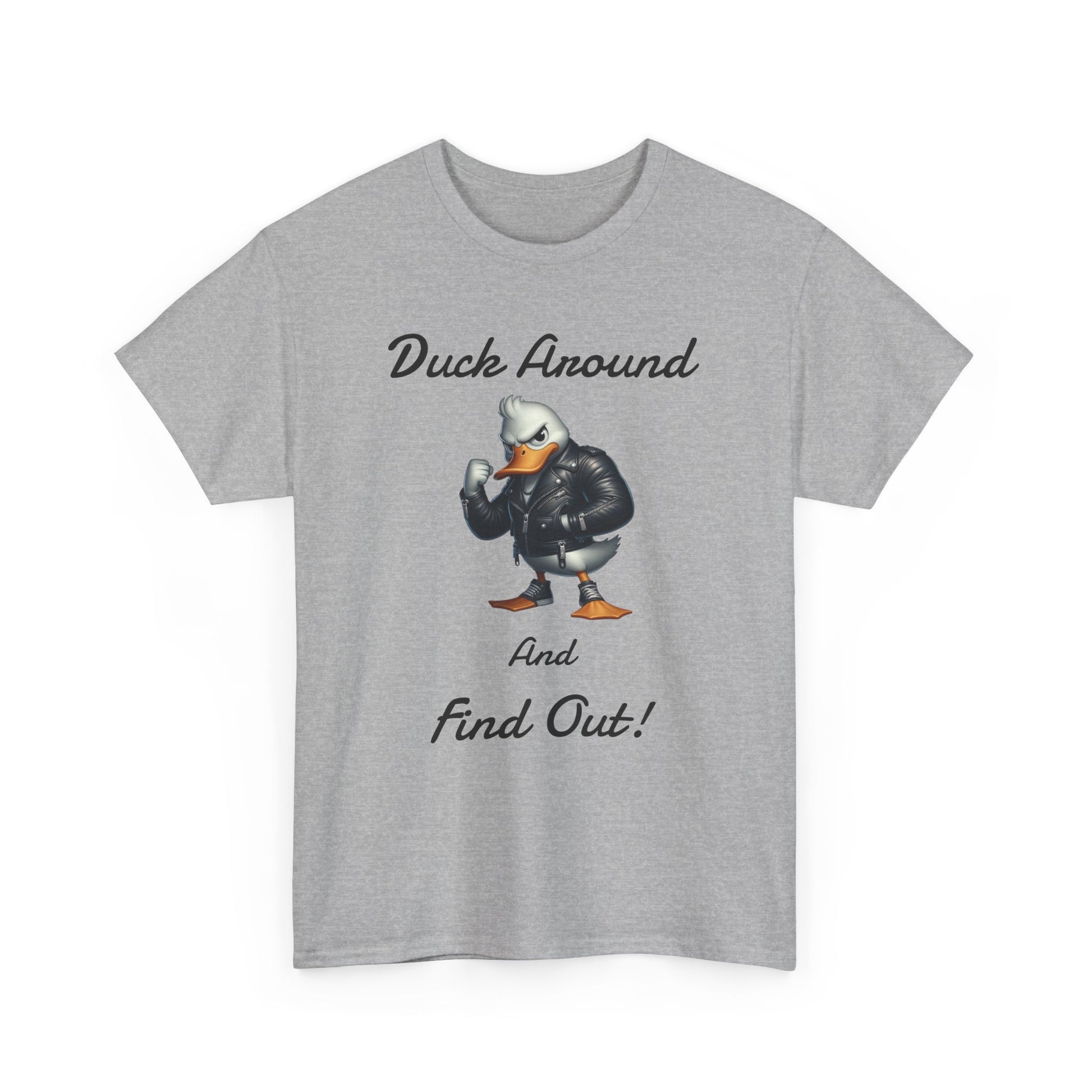 Duck Around, Unisex Heavy Cotton Tee - Psychonaut Swag