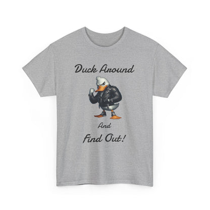 Duck Around, Unisex Heavy Cotton Tee - Psychonaut Swag