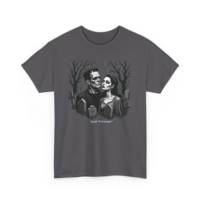 Gothic 'Until Forever' Couple Tee — Anniversary Season Graphic T-Shirt
