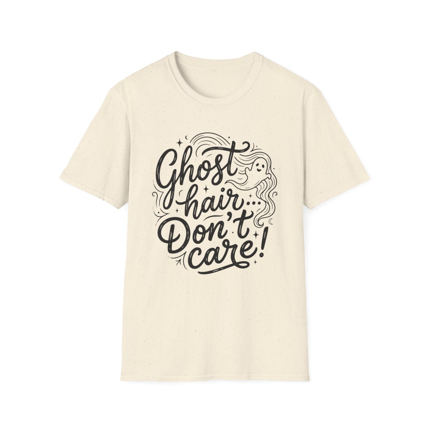 Ghost Hair Don't Care T-Shirt
