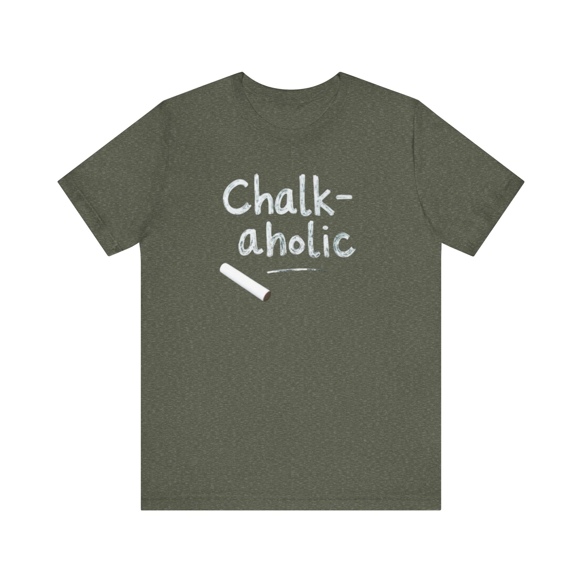 Chalk-a-holic Unisex T-Shirt, Fun Tee, Gift for Artists, Creative Wear, Casual Style, Perfect for Art Lovers - Psychonaut Swag