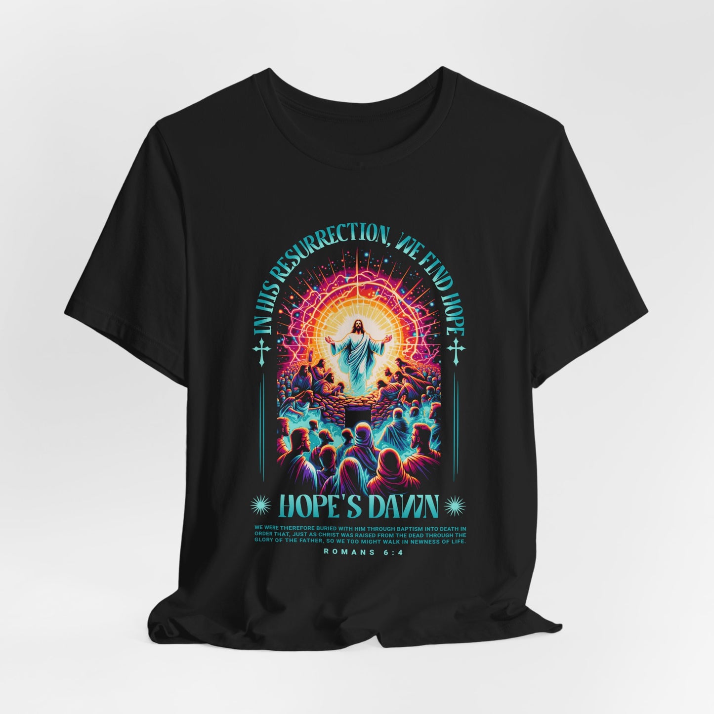 Resurrection Concert Tee — "Hope's Dawn" Christian Worship Graphic Shirt