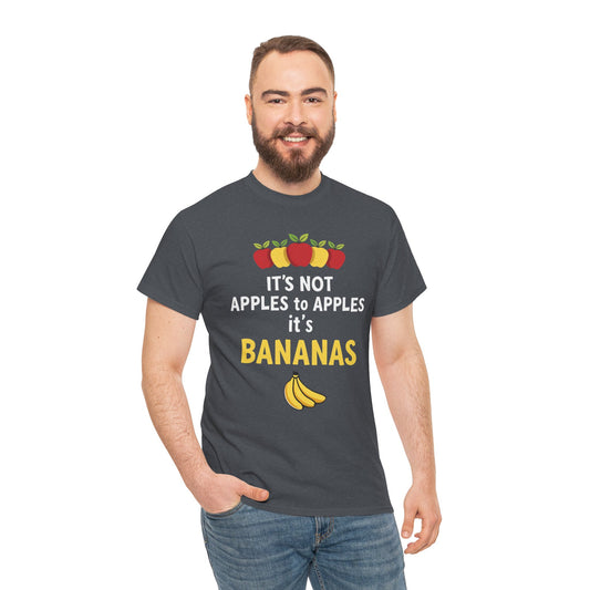 Funny Banana T-Shirt: It's Not Apples to Apples, Cute Graphic Tee for Food Lovers, Gift for Birthdays, Casual Wear, Humor Shirt - Psychonaut Swag
