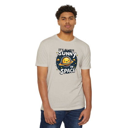 It's Always Sunny in Space T-Shirt — Cute Space Sun Graphic Tee