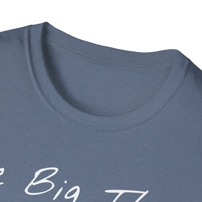 Big Thaw, Unisex Softstyle T-Shirt - Psychonaut Swag