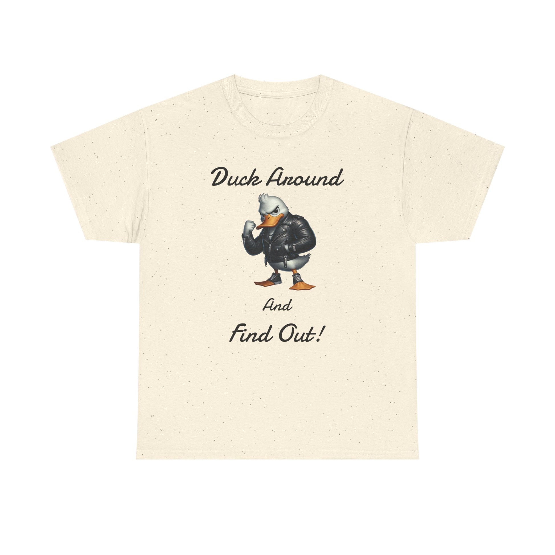 Duck Around, Unisex Heavy Cotton Tee - Psychonaut Swag