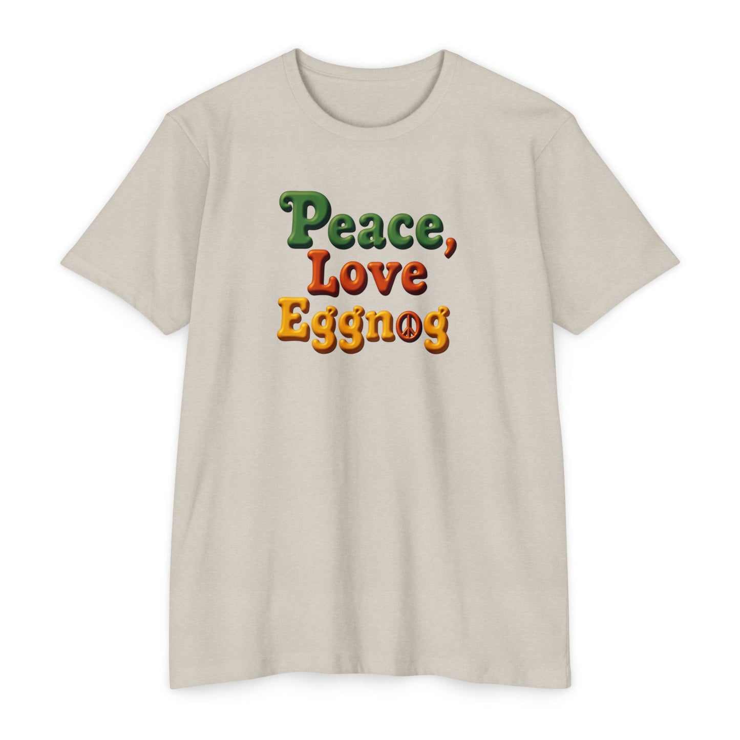 Peace, Love, Eggnog Holiday T-Shirt