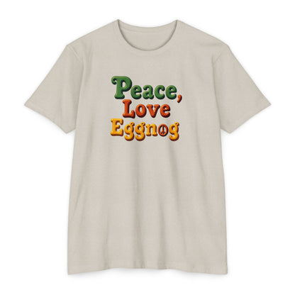 Peace, Love, Eggnog Holiday T-Shirt