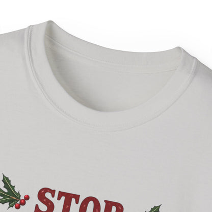Stop Staring At My Nuts Christmas Tee — Funny Holiday Nutcracker Shirt