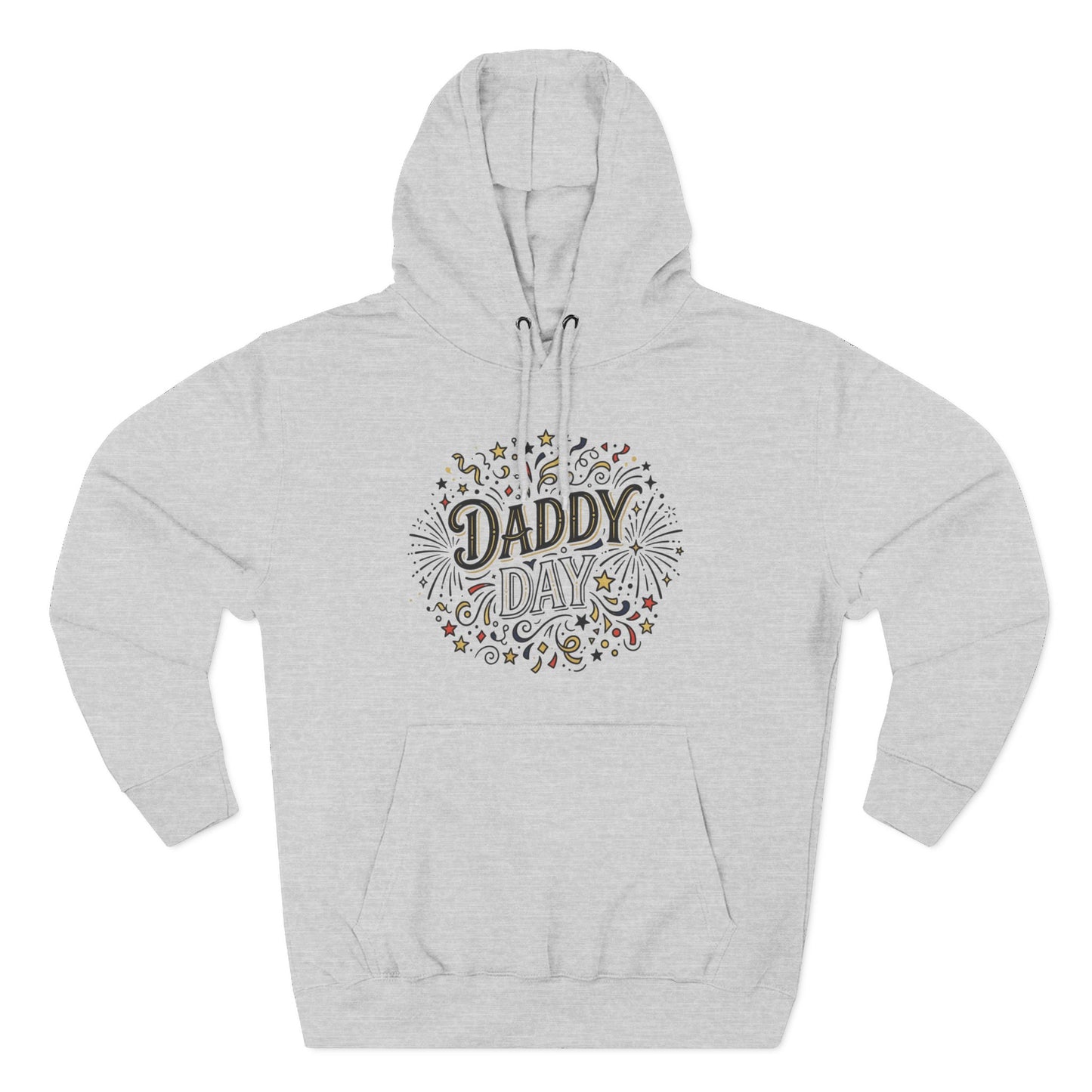 Daddy Day Celebration Hoodie — Father’s Day Graphic Pullover