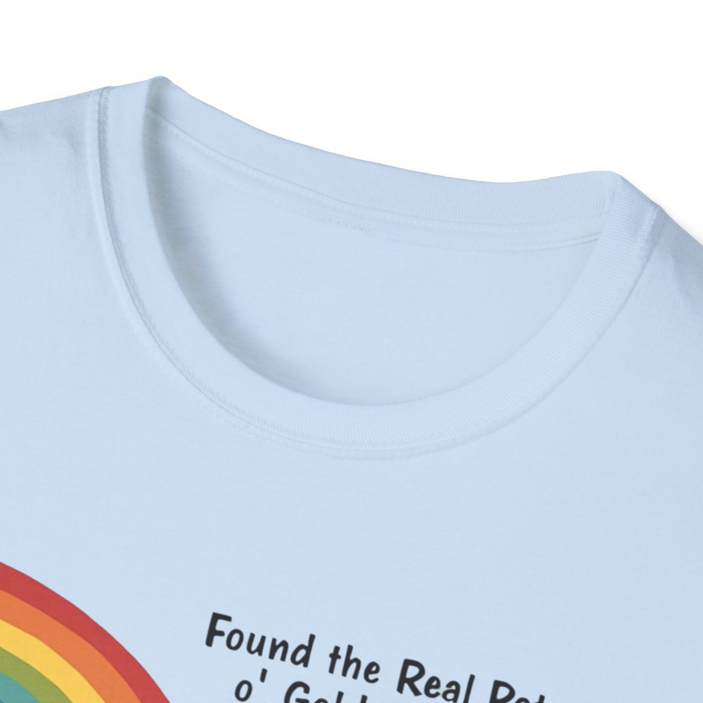 T‑Shirt — "Found the Real Pot of Gold" Rainbow & Leprechaun Cat Graphic