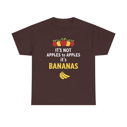 Funny Banana T-Shirt: It's Not Apples to Apples, Cute Graphic Tee for Food Lovers, Gift for Birthdays, Casual Wear, Humor Shirt - Psychonaut Swag