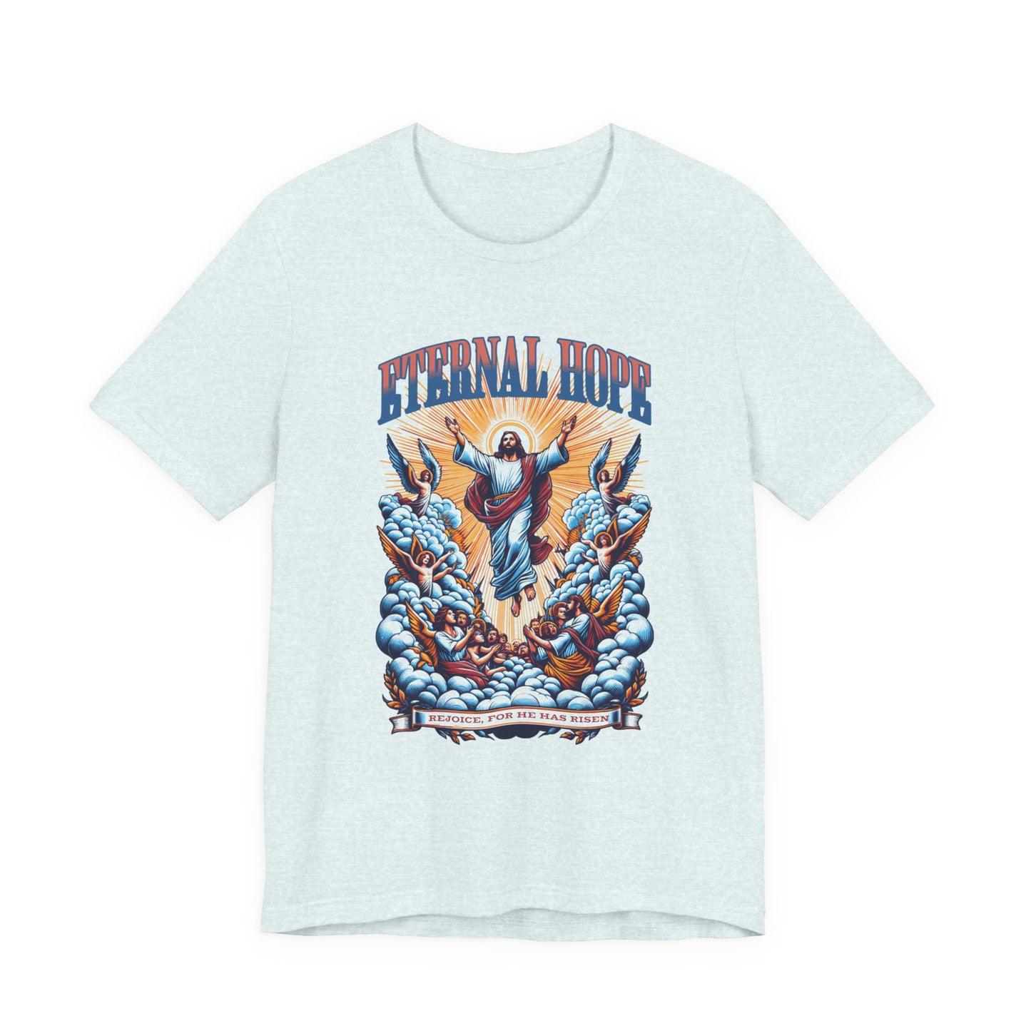 Eternal Hope T‑Shirt — Inspirational Jesus Graphic Tee