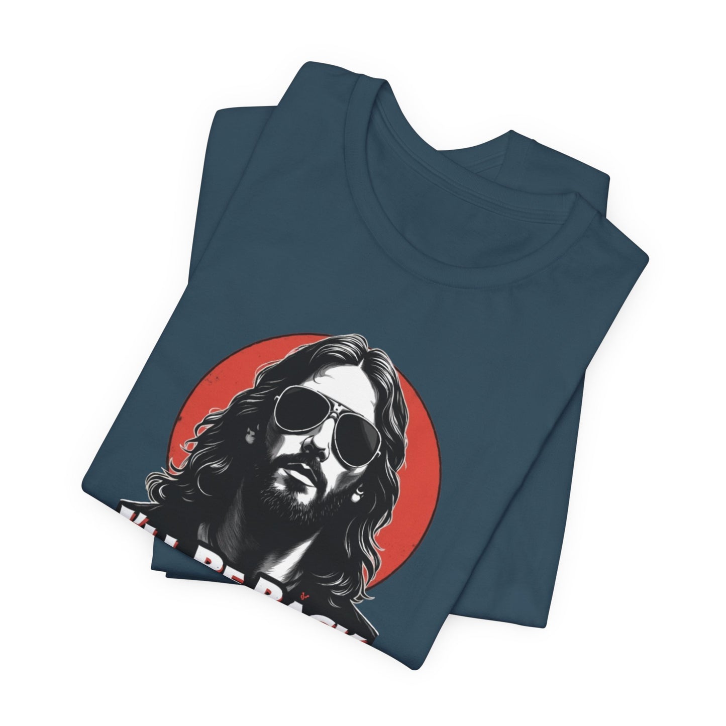 Jesus to return, 80’s retro Rocker T-Shirt, Casual Wear, Movie Quote Shirt, Gift for Fans, Unisex Top