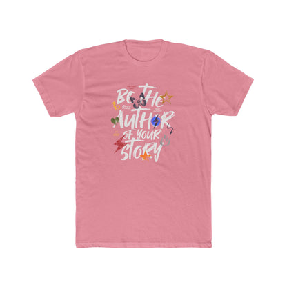 Be The Author, Unisex Cotton Crew Tee