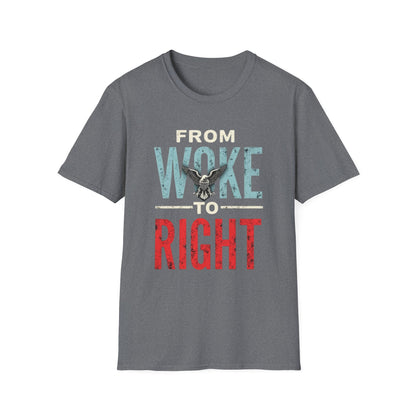 Woke to Right, Graphic Tee - From Woke to Right, Casual Wear, Gift for Friends, Statement T-Shirt, Everyday Fashion, Political Humor - Psychonaut Swag
