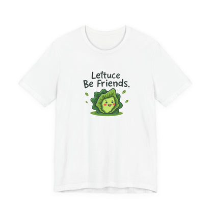 Lettuce Be Friends, Unisex Tee, Casual Wear, Gift for Vegetarians, Summer T-Shirt, Eco-Friendly Apparel - Psychonaut Swag