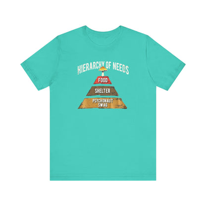 Hierarchy of Needs Tee, Unisex Short Sleeve Shirt, Casual Wear, Gift for Psychonauts, Fun Graphic Shirt, Perfect for Festivals - Psychonaut Swag