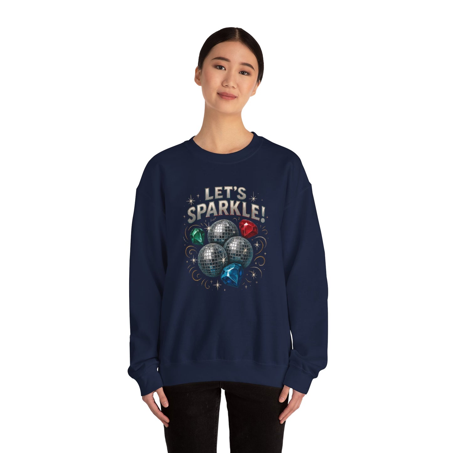 Crewneck Sweatshirt - "Let's Sparkle" Disco Ball Holiday Party Pullover