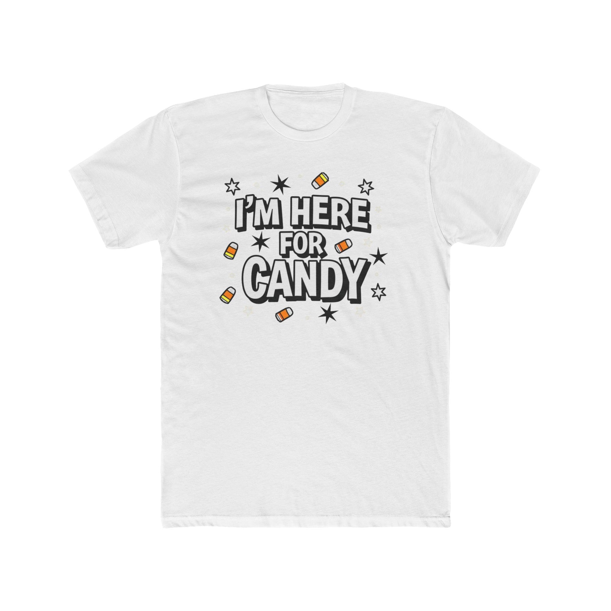 Fun Halloween Tee, I'm Here for Candy Unisex T-Shirt, Seasonal Fashion, Gift for Candy Lovers, Halloween Costume, Trick or Treat Shirt - Psychonaut Swag