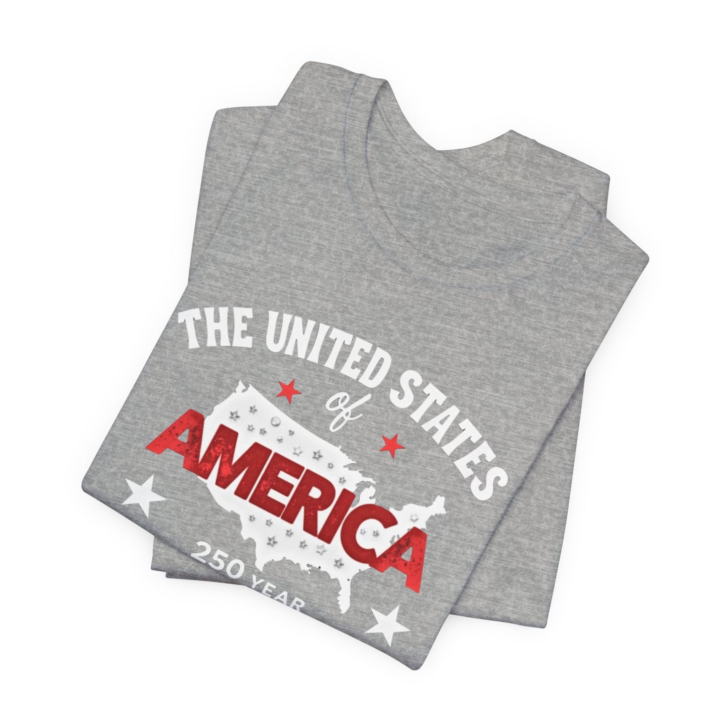 America 250 year Anniversary,Unisex Jersey Short Sleeve Tee