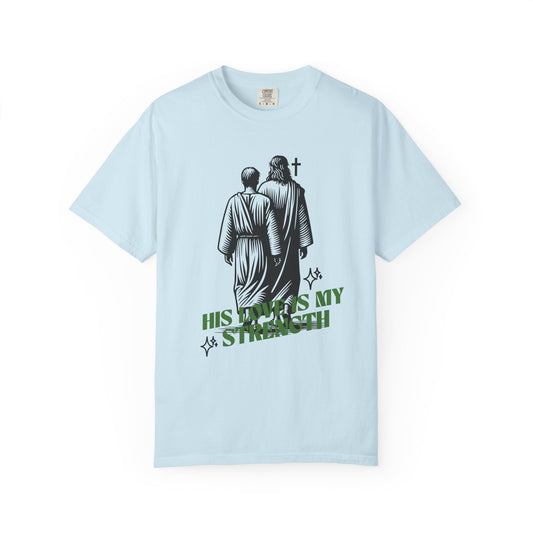 Christian T-Shirt — "His Love Is My Strength" Graphic Tee