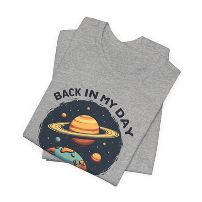 T-Shirt — 'Back in My Day We Had Nine Planets' Retro Space Graphic Tee