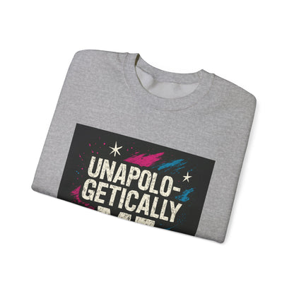 Sweatshirt — "Unapologetically Me" Graphic Crewneck