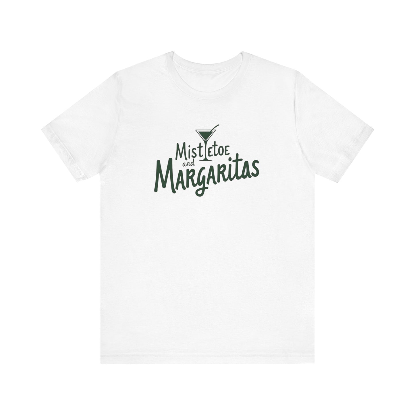 Mistletoe and Margaritas T-Shirt