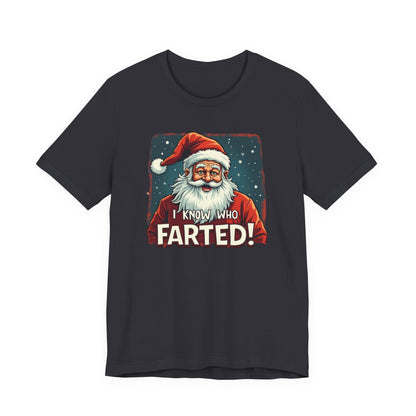 Funny Christmas T-Shirt – Vintage Santa "I Know Who Farted!" Holiday Tee