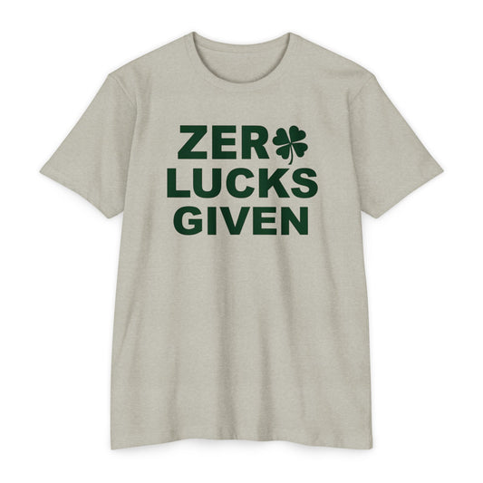 Zero Lucks Given, Unisex CVC Jersey T-shirt