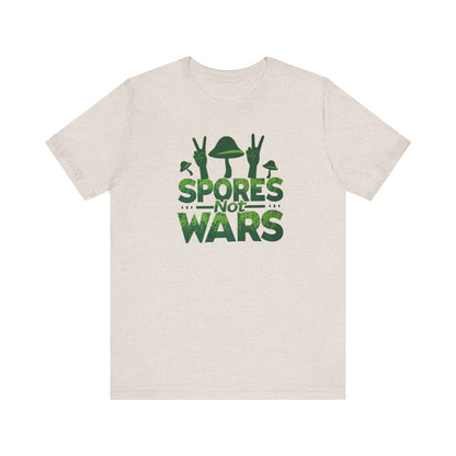 Spores Not Wars - Eco-Friendly Statement Shirt, Casual Wear, Gift for Nature Lovers, Unique Graphic Tee, Sustainable Fashion - Psychonaut Swag
