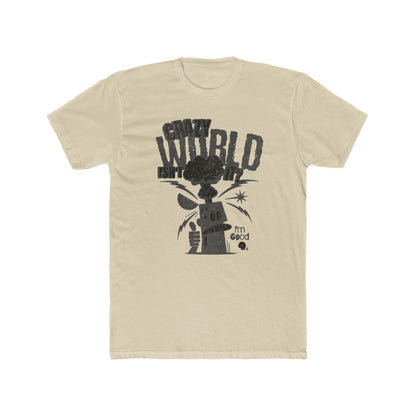 Crazy World, Unisex Cotton Crew Tee