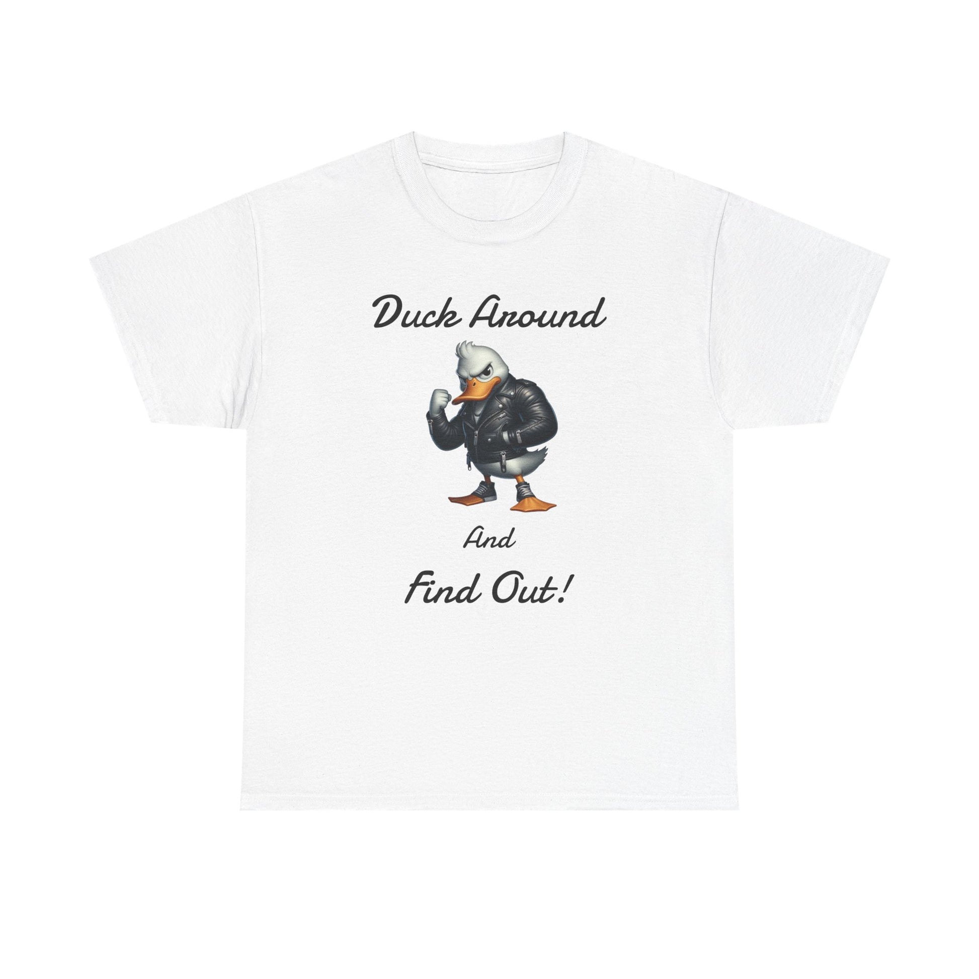 Duck Around, Unisex Heavy Cotton Tee - Psychonaut Swag