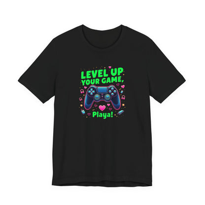 Level Up Your Game Gamer Tee — 'Level Up Your Game, Playa!' Video Game Controller Shirt