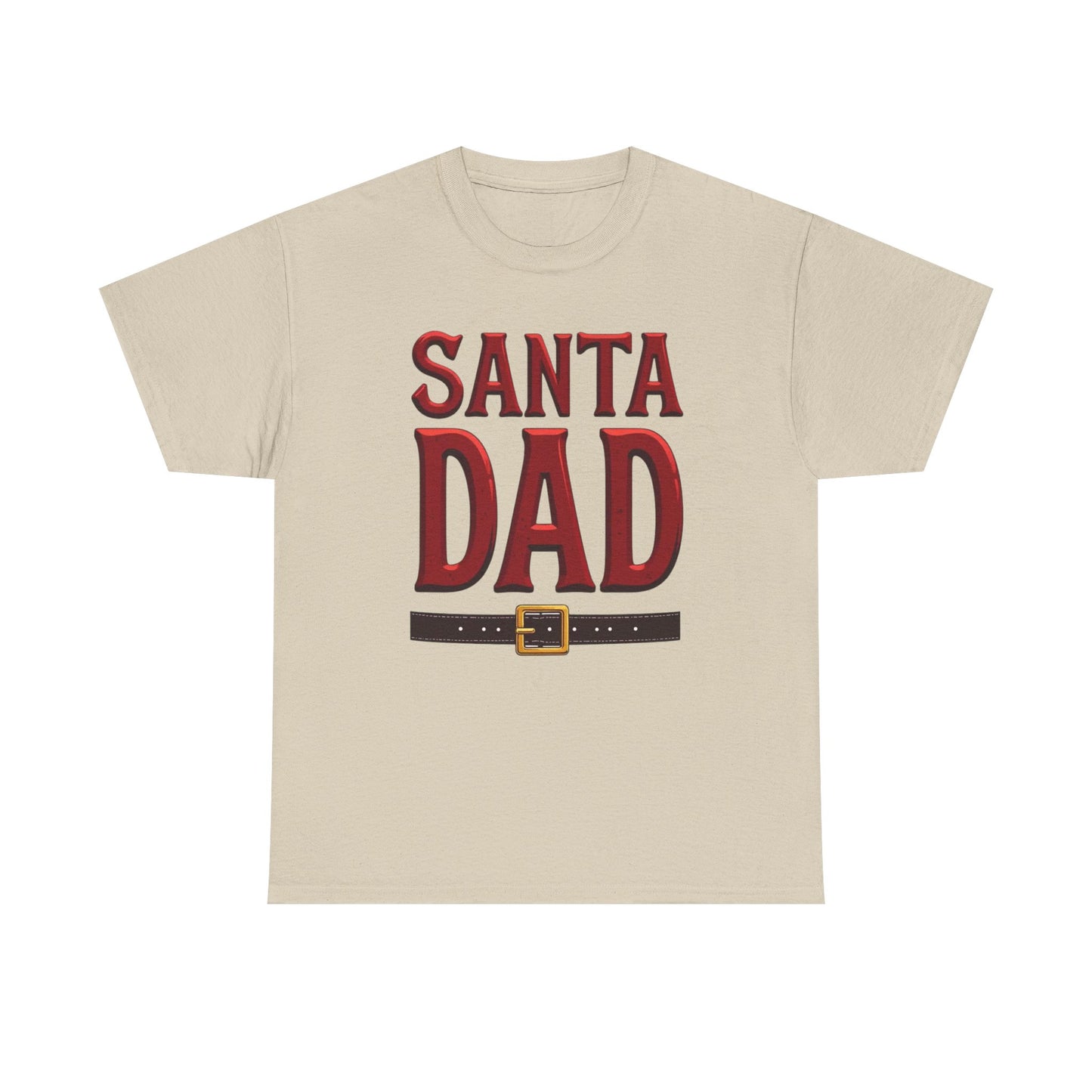 Santa Dad T-Shirt — Christmas Daddy Tee with Santa Belt Design