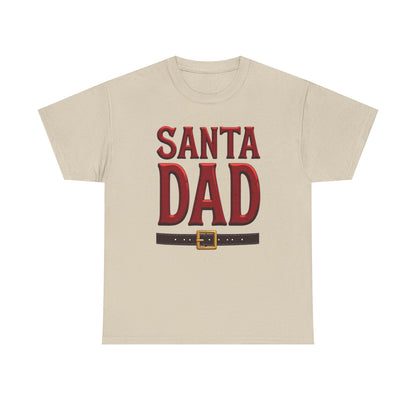 Santa Dad T-Shirt — Christmas Daddy Tee with Santa Belt Design