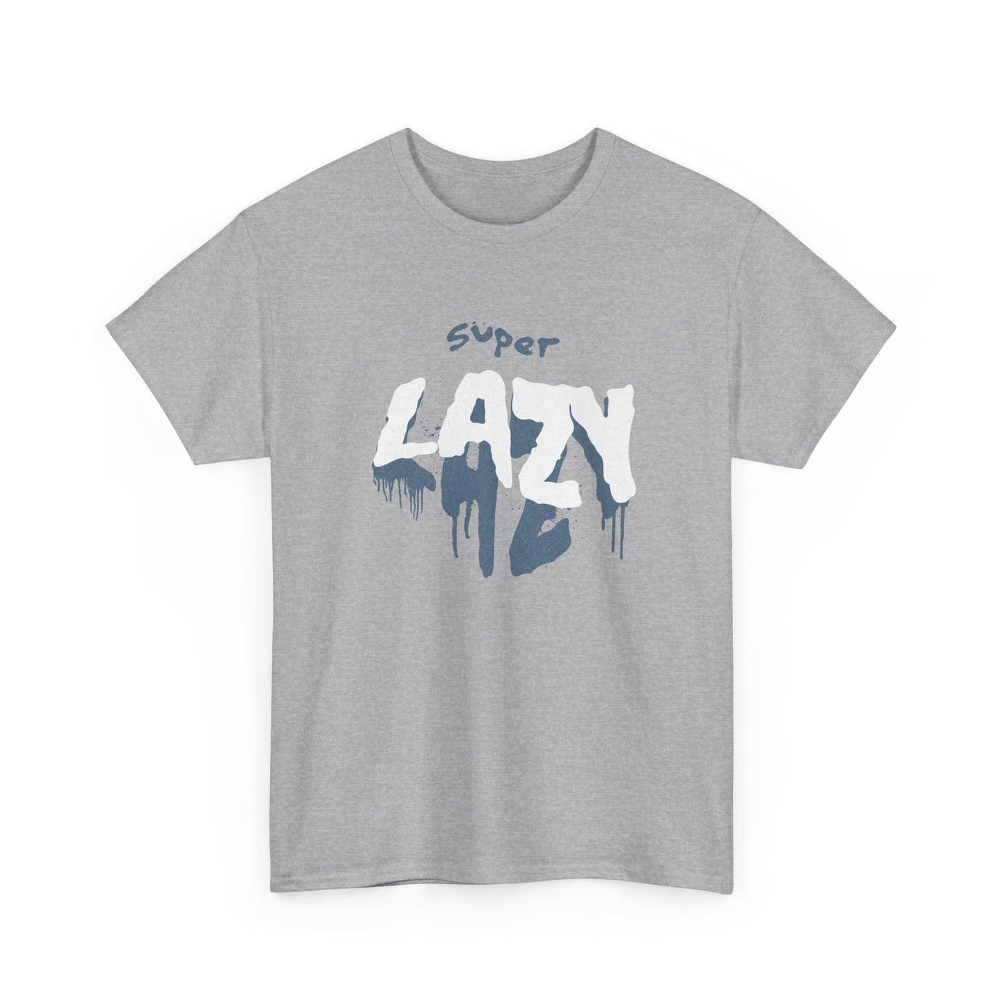 Super Lazy Graphic Tee — Casual Funny T-Shirt for Laid-Back Vibes