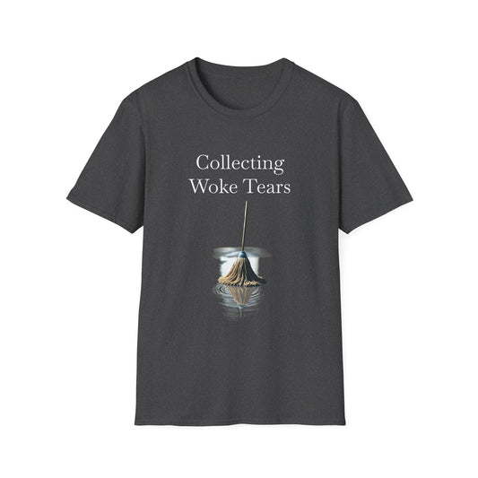 Collecting Woke Tears, Unisex Softstyle T-Shirt - Psychonaut Swag
